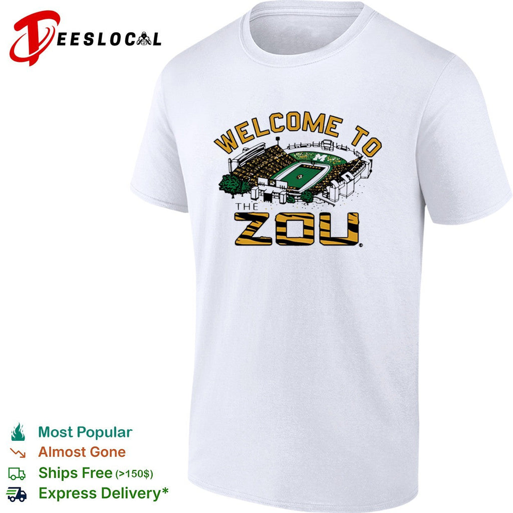 Welcome to the Zou Missouri Tigers football stadium shirt Unisex