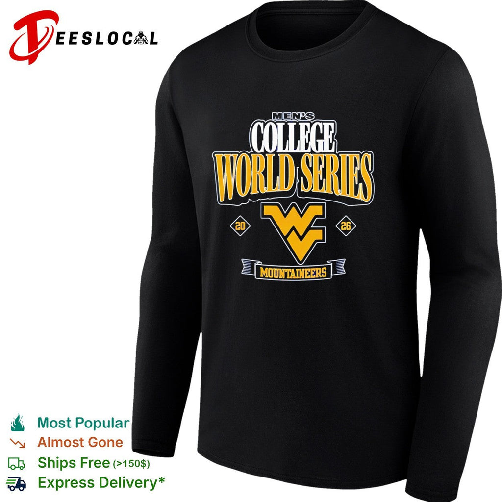West Virginia Mountaineers College World Series 20 26 Mountaineers shirt Unisex