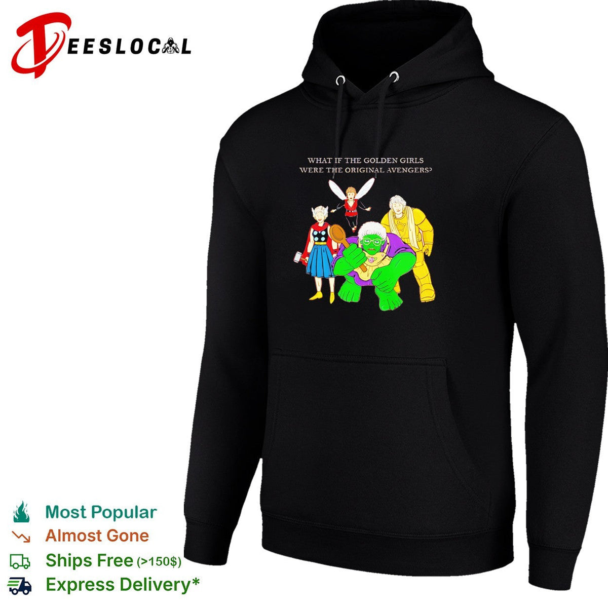 What if the Golden Girls were the original Avengers parody illustration shirt Unisex