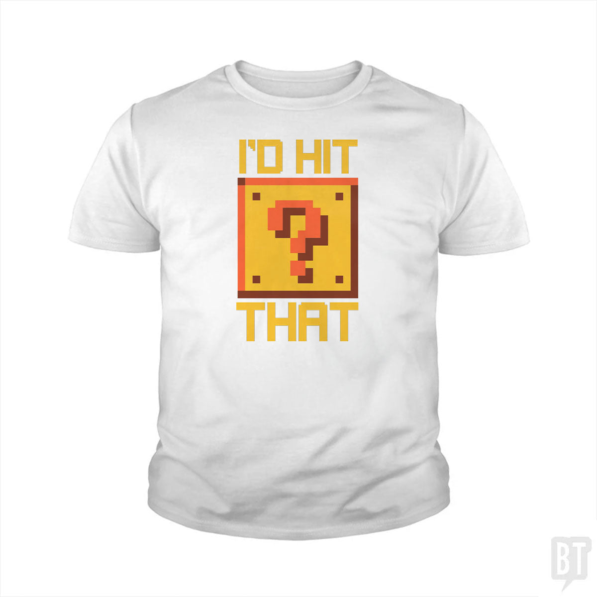 I'd Hit That #2 Kids Shirt