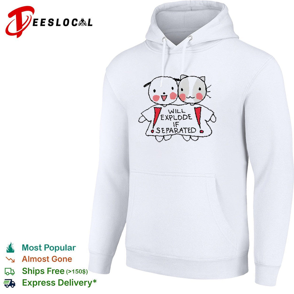 Will explode if separated cute dog and cat pairing print on a high quality shirt Unisex