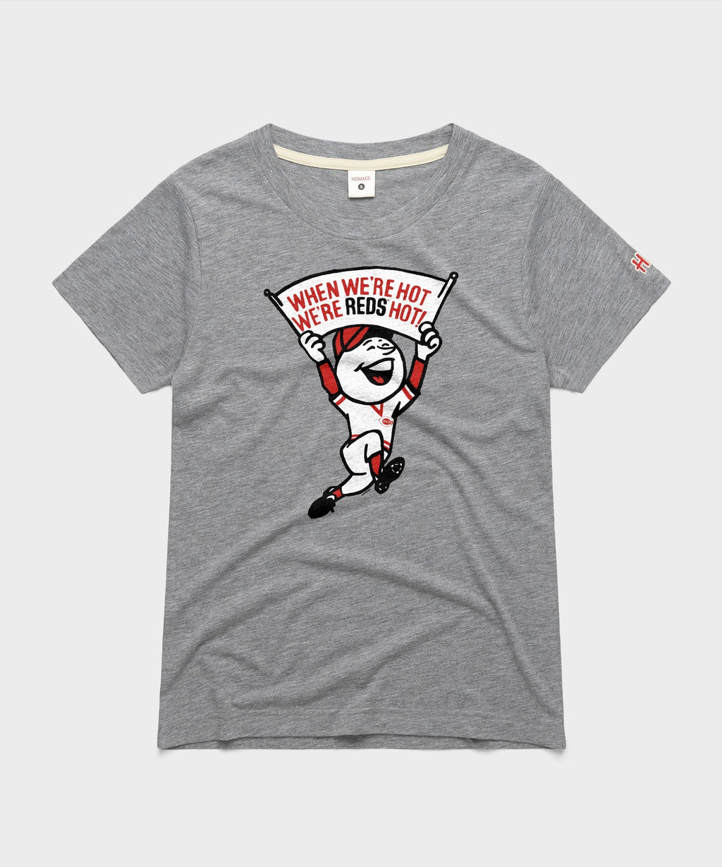 Women's Cincinnati We're Reds Hot Unisex