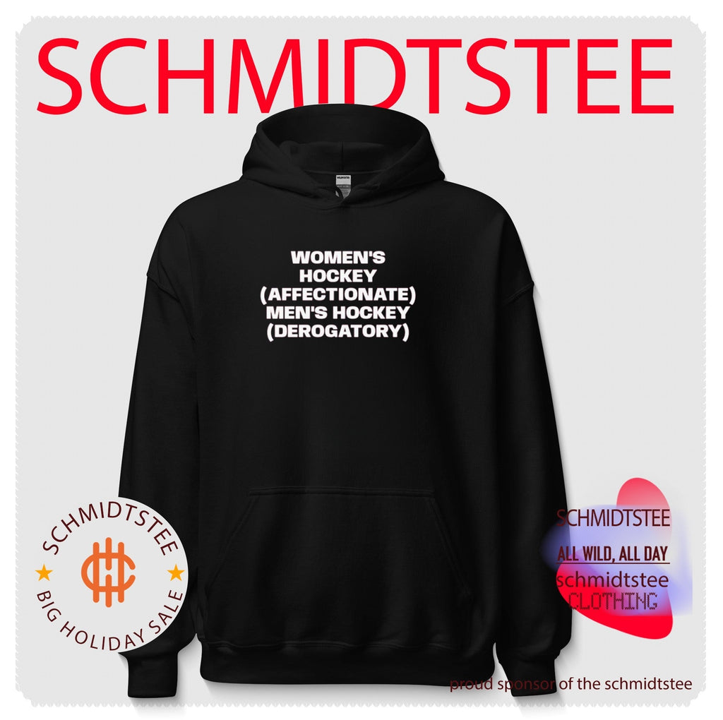 Women’s Hockey Affectionate Men’s Hockey Derogatory shirt Unisex