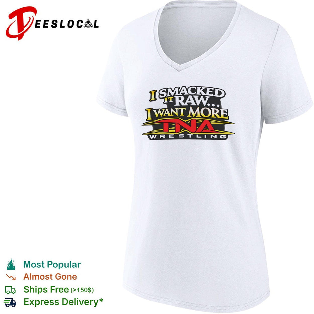 Wrestling I smacked it raw I want more shirt Unisex