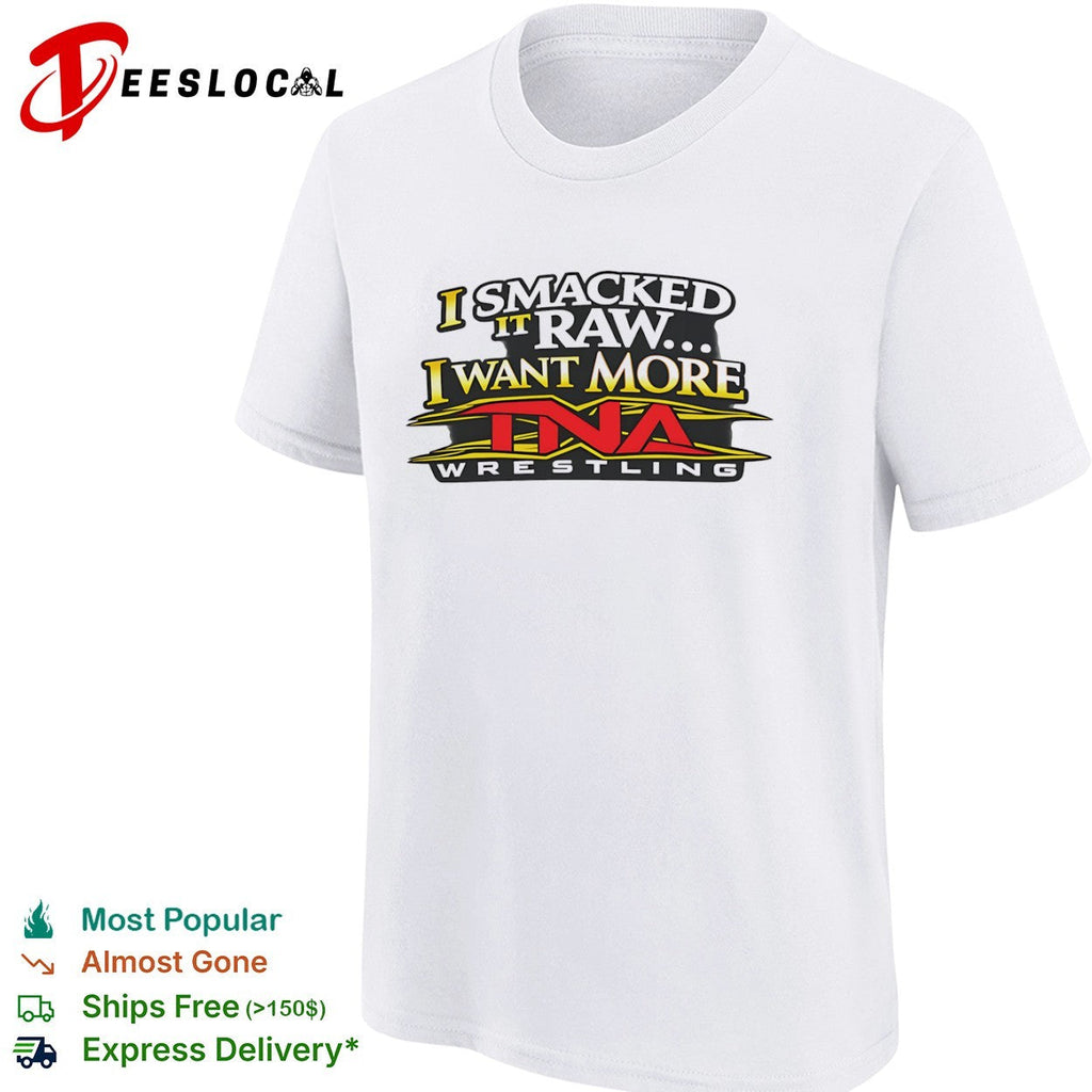 Wrestling I smacked it raw I want more shirt Unisex