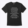 Yeah I’m Trans Transporting This Beer To My Mouth So I Can Drink It Shirt Unisex