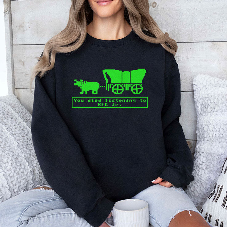 You Died Listening To RFK Jr T Shirt Unisex
