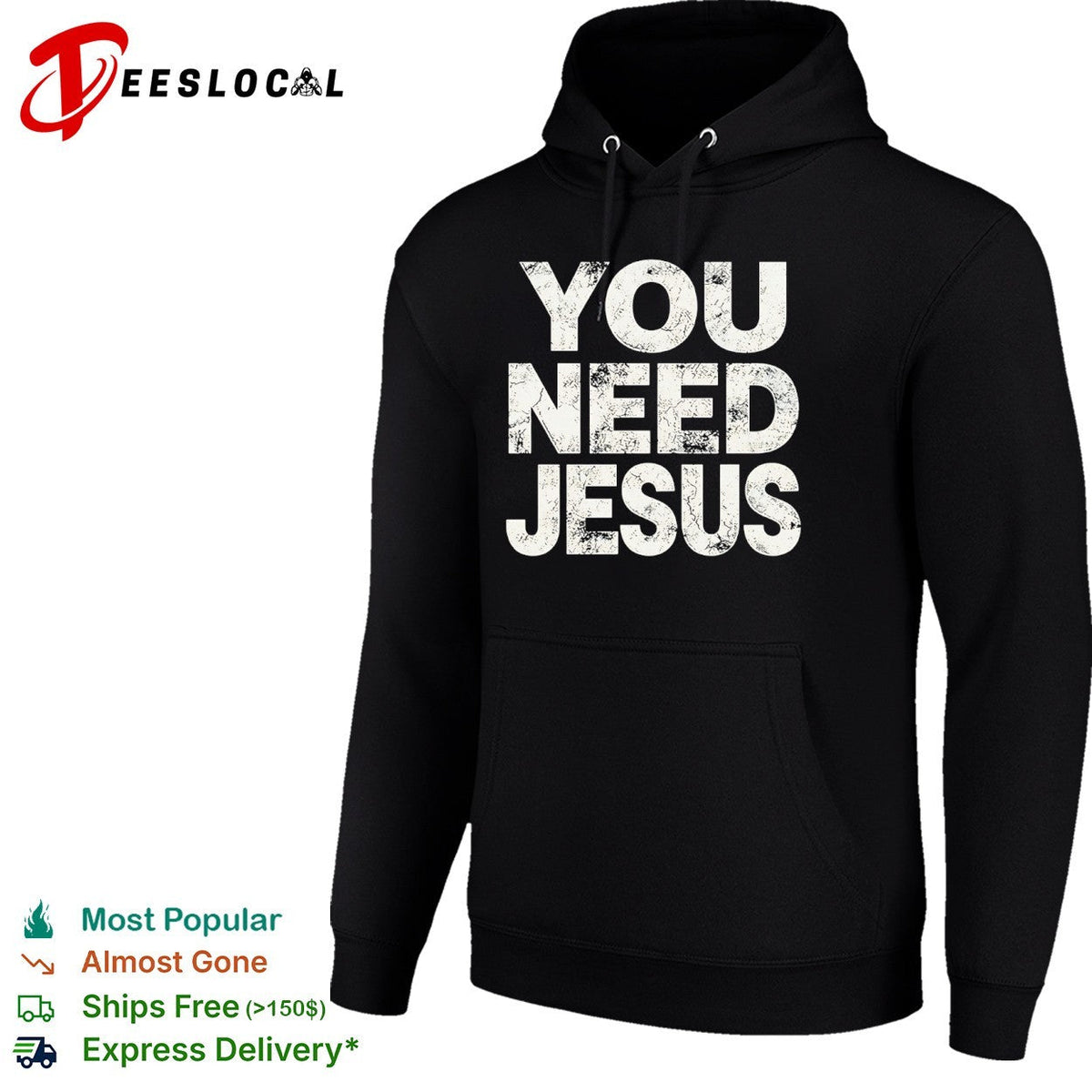 You Need Jesus shirt Unisex