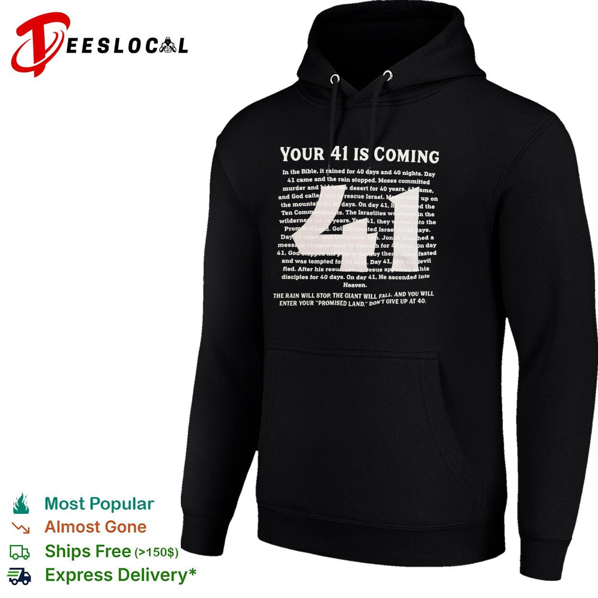 Your 41 Is Coming Biblical Motivation Inspiration Faith Christian Inspirational shirt Unisex