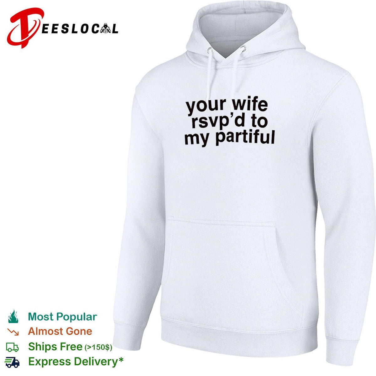 Your wife rsvp d to my partiful shirt Unisex
