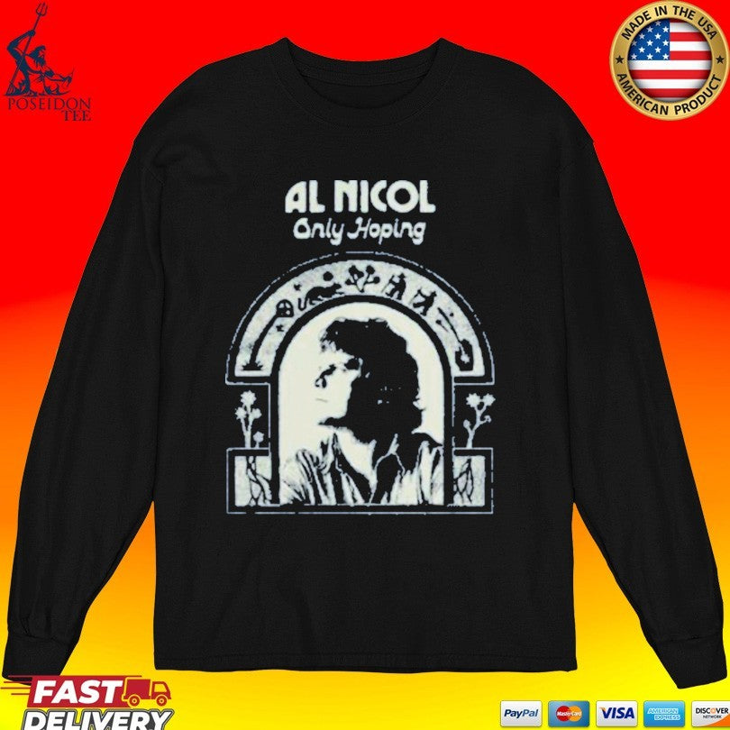Al Nicol Only Hoping Unisex