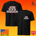 Arm Your Friends Be Peaceful Not Harmless Target Unisex