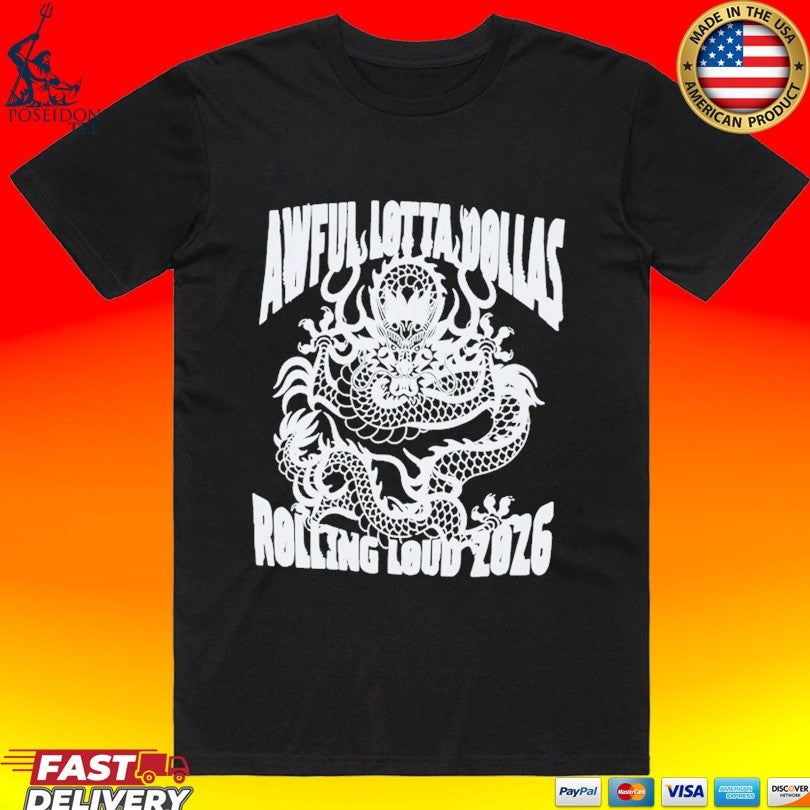 Awful lot Of DØllas Rolling Loud 2026 Dragon Unisex