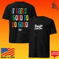 Boys Get Sad Too It Feels Good To Do Good Unisex