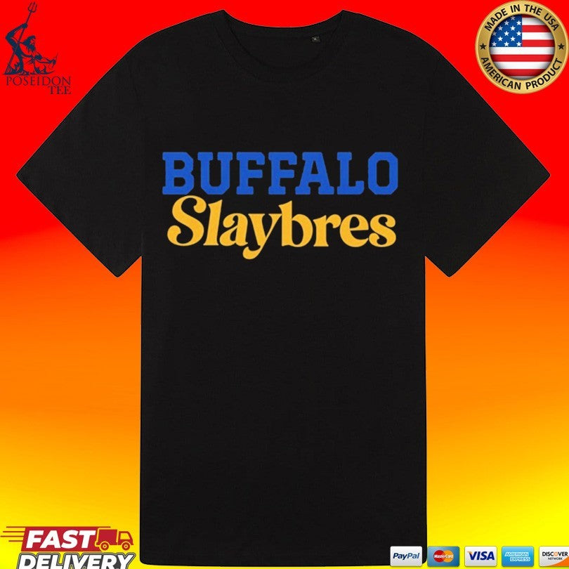Buffalo Slay Bres Unisex