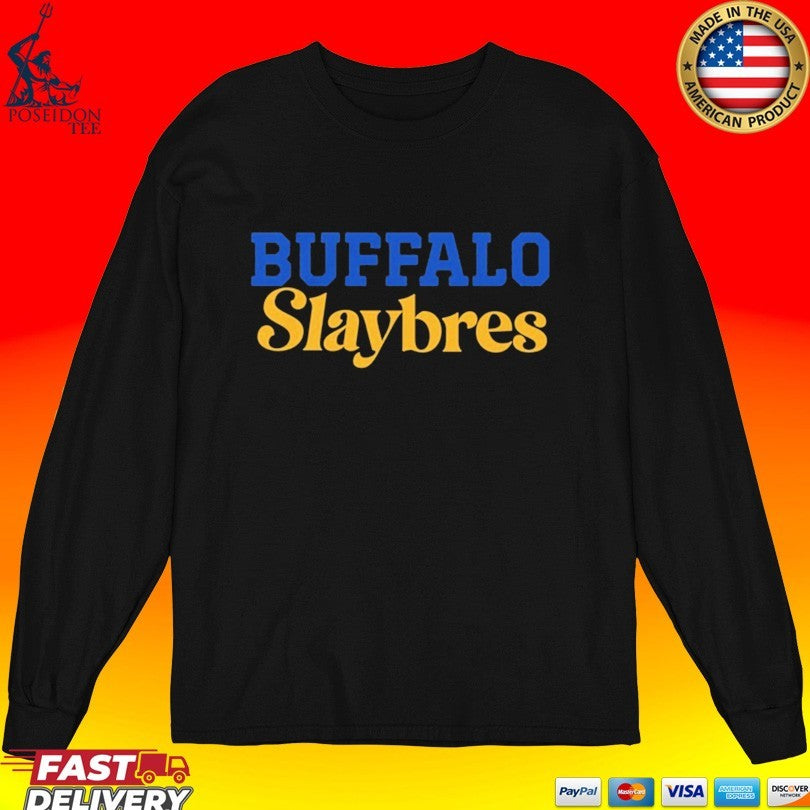 Buffalo Slay Bres Unisex