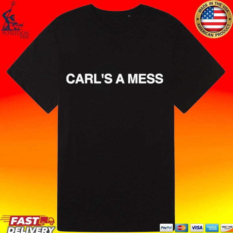Carl’s A Mess Unisex