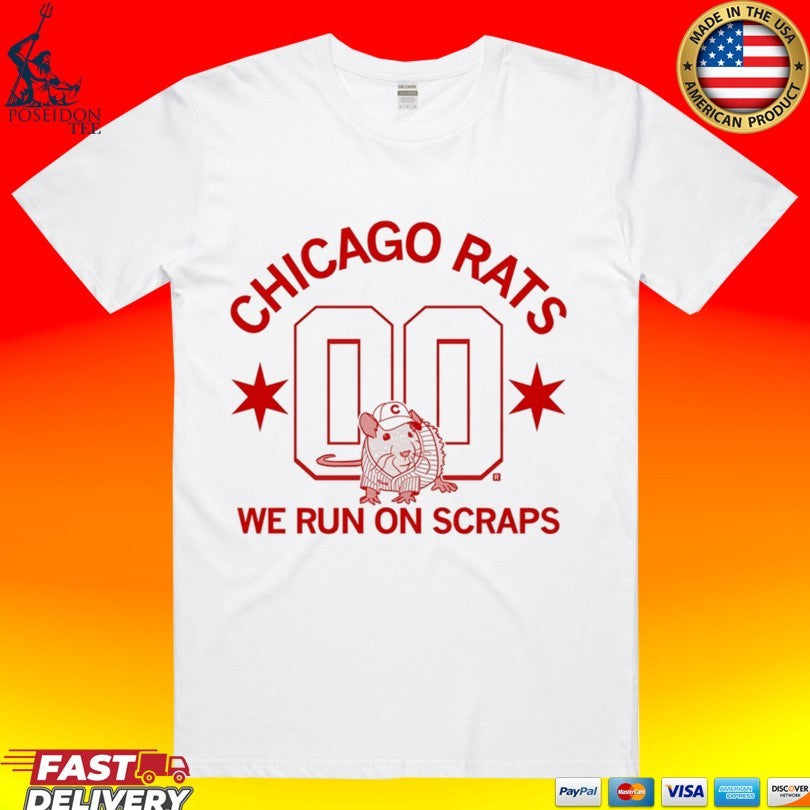 Chicago Rats We Run On Scraps Unisex