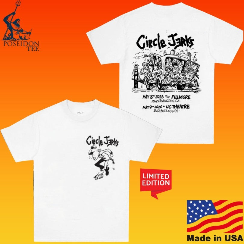 Circle Jerks May 8 2026 San Francisco, Ca Unisex