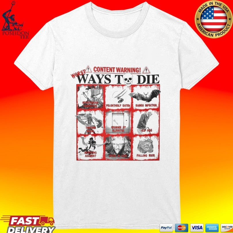 Content Warning Ways To Die Unisex