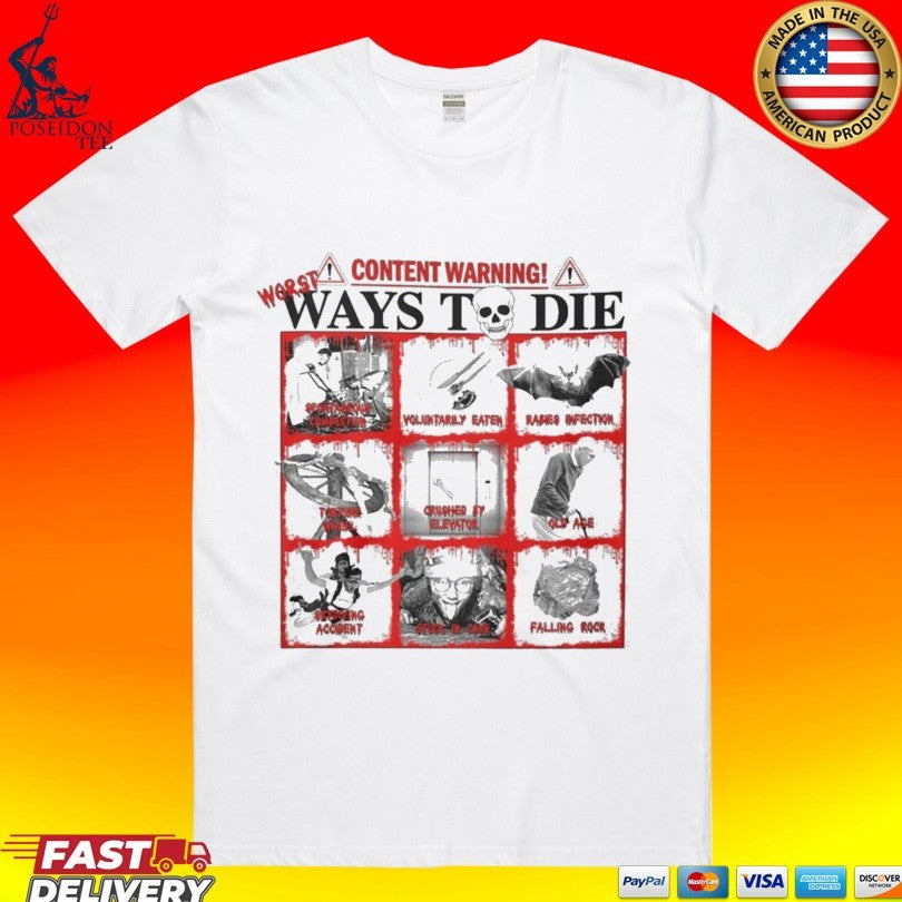 Content Warning Ways To Die Unisex