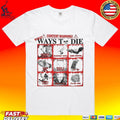 Content Warning Ways To Die Unisex