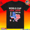 Dallas Texas Host 2026 World Cup Usa Soccer Unisex