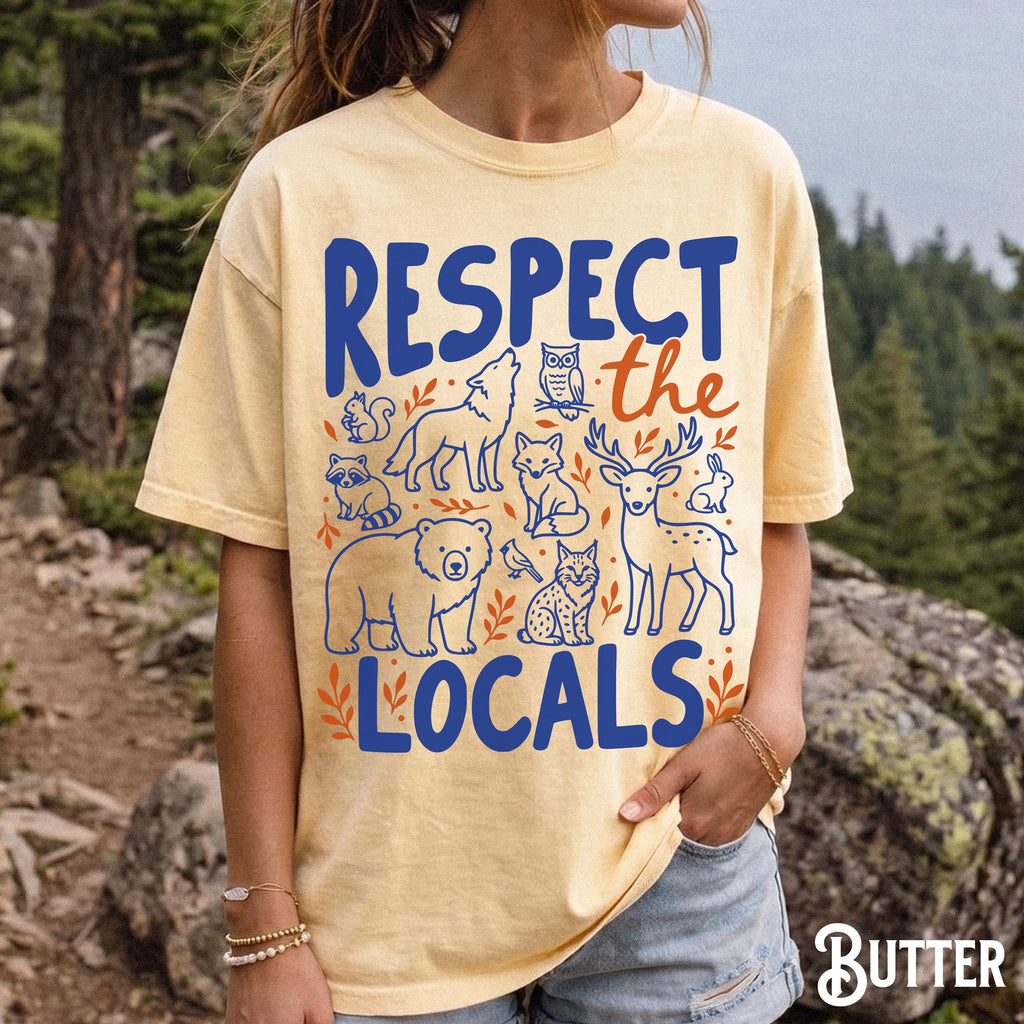 Comfort Colors National Park Respect Locals Tee Camping Granola Girl Nature Lover Park Ranger Woodland Animals