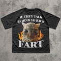 Talk Behind Yo Back Fart Cat Meme Silly Cats Stupid Brainro Unhinged Clothes Weird