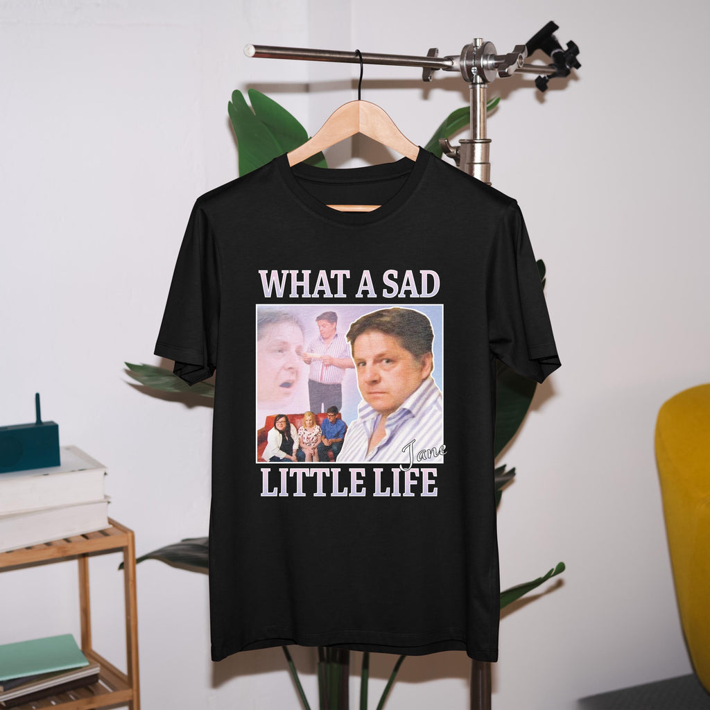 Sad Little Life Jane Meme Uk Television Come Dine Internet Meme Meme Tee