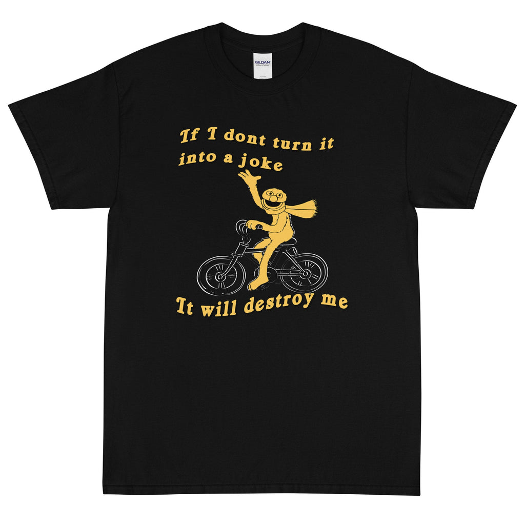 Don'T Turn Joke Meme Short Sleeve Unisex