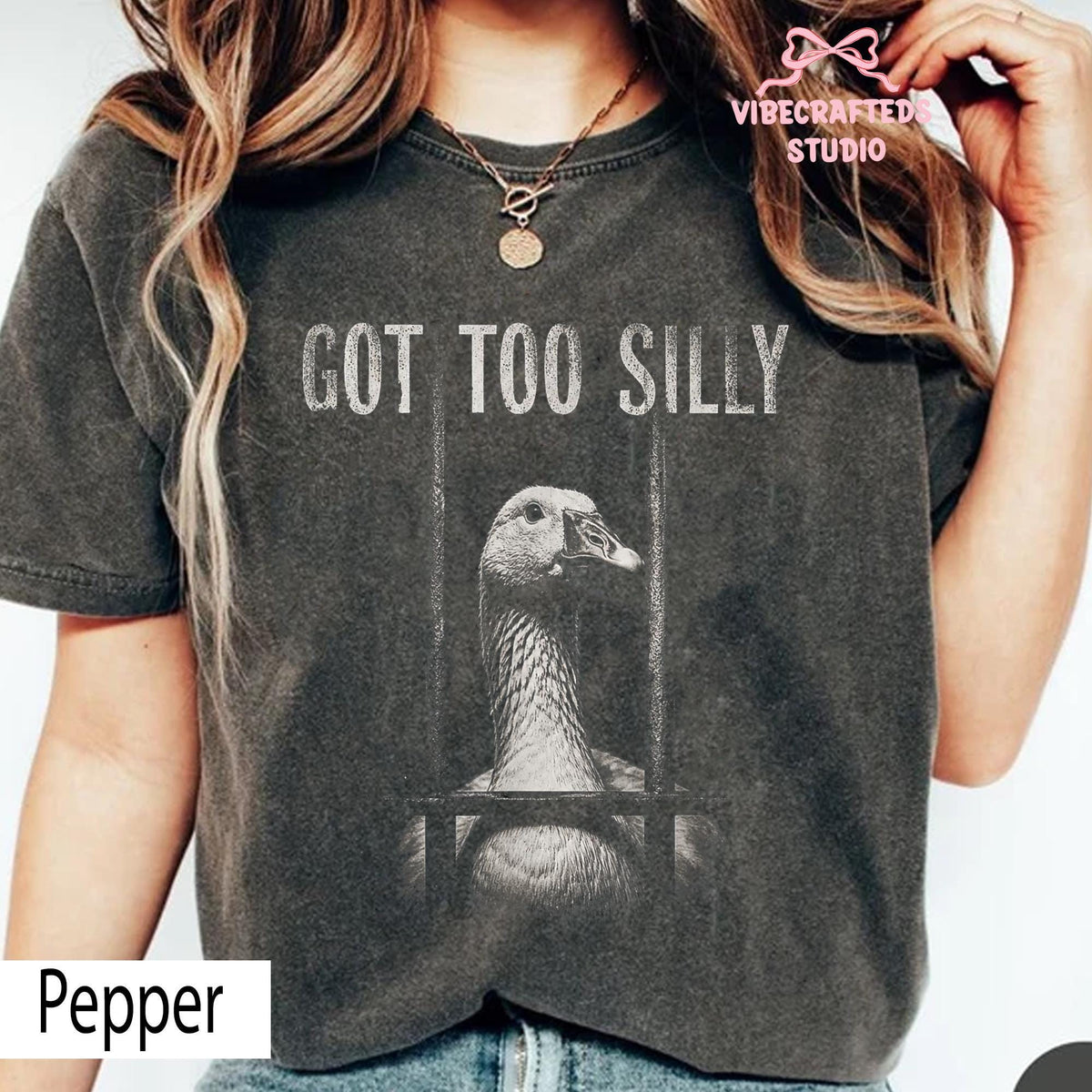 Got Too Silly Goose Meme Goose Jailbird Tee Meme Humor Sarcastic Animal Comfort Colors