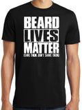Big Guys Rule Big Tall King Size Beard Lives Matter Unisex