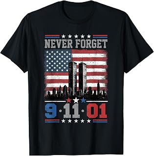 Never Forget September 11 2001 Memorial Day American Flag