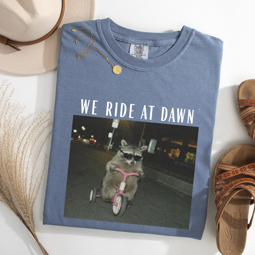 Ride Dawn Racoon Chaotic Humor Unisex