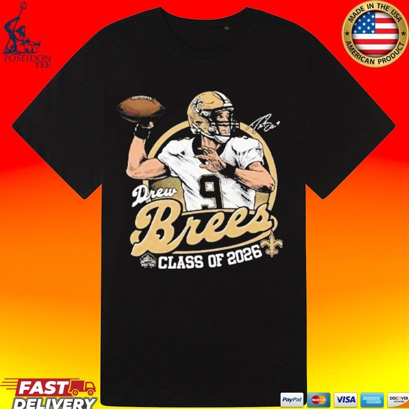 Drew Brees Hall Of Fame 2026 Shirt Unisex