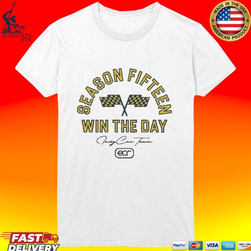 Ed Carpenter Racing Season Fifteen Win The Day Unisex
