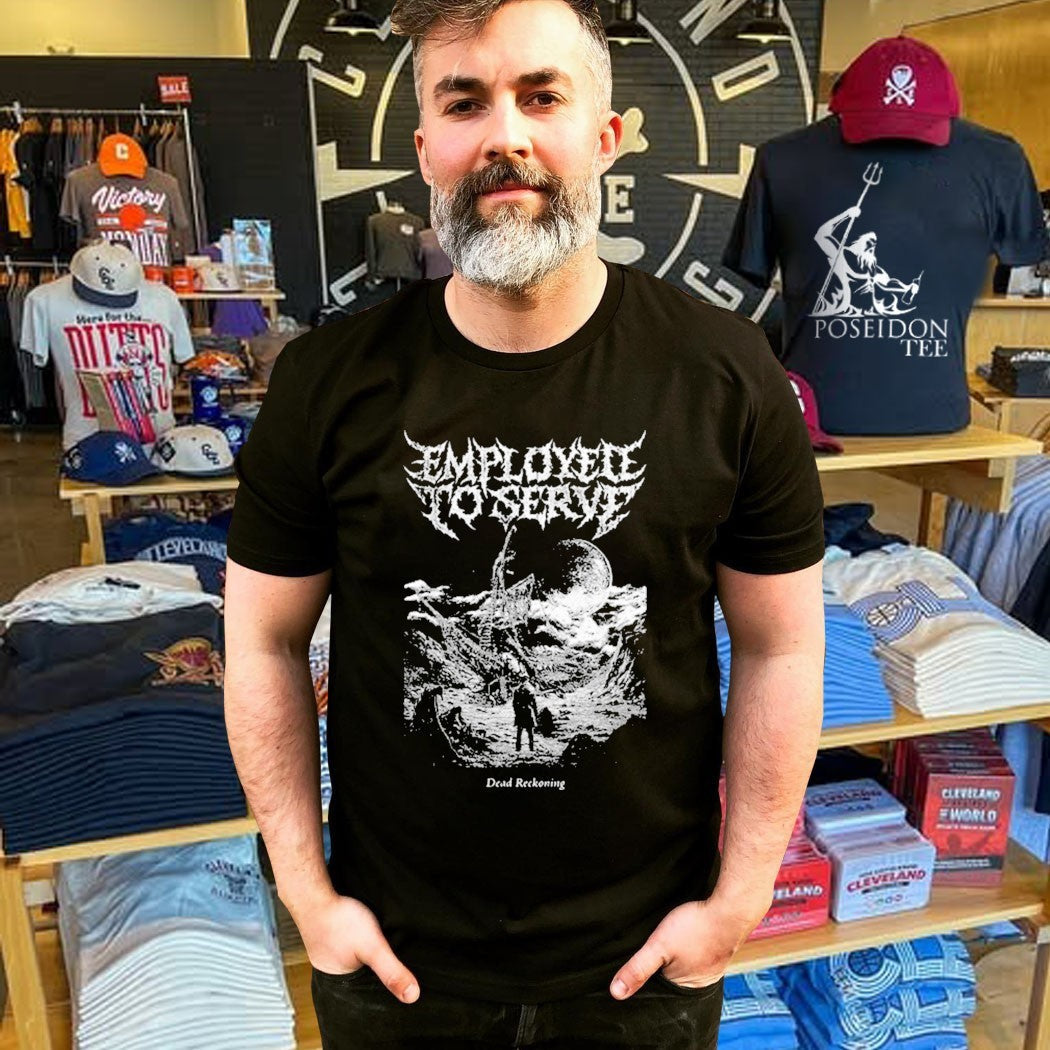 Employed To Serve Dead Reckoning Unisex