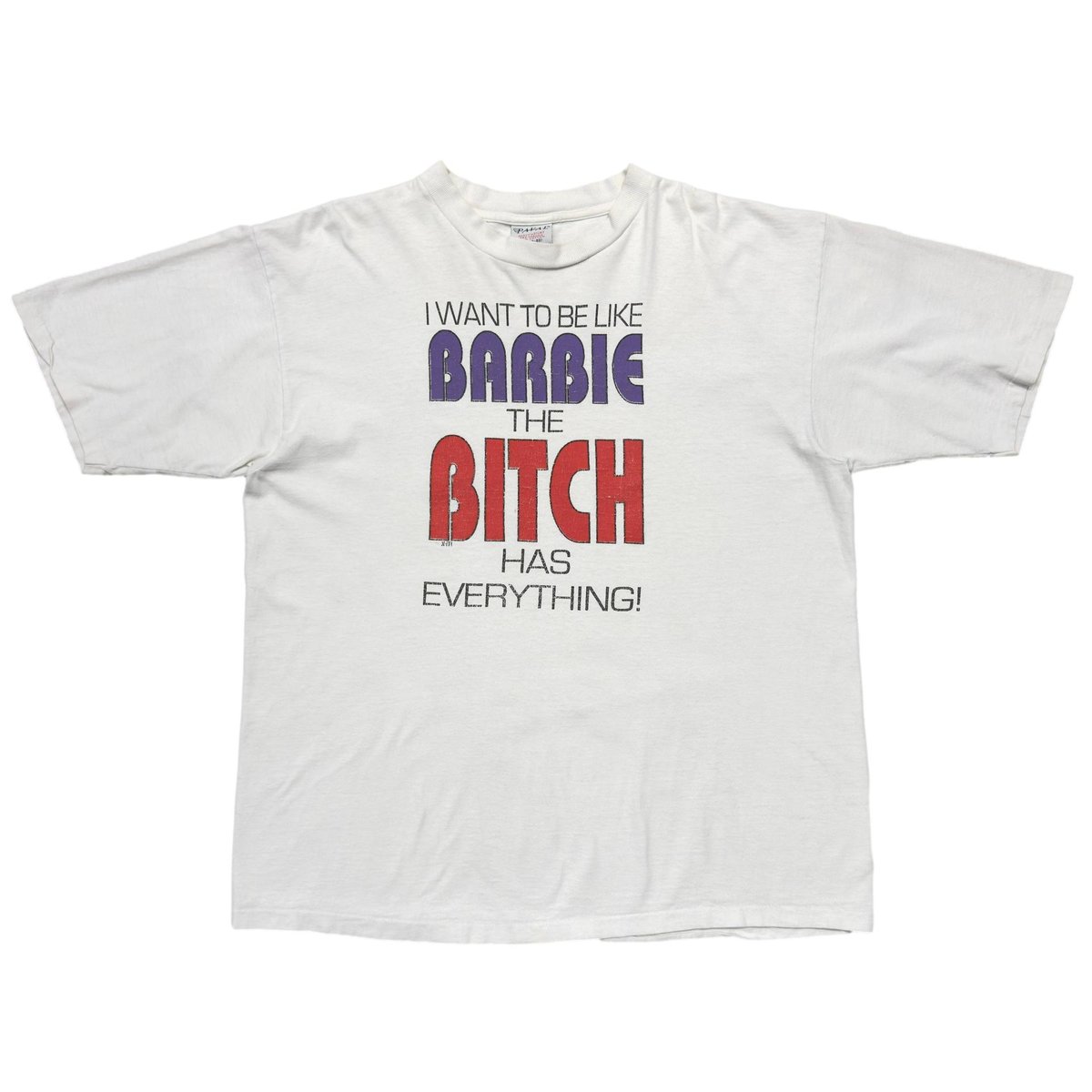 OLD&VINTAGE BERBIE THE BITCH HAS EVERYTHING WHITE XL 9073