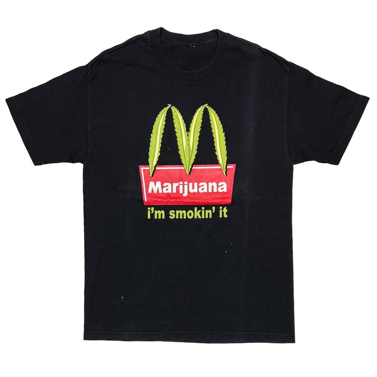 OLD & VINTAGE Marijuana i'm smokin' it McDonald's PARODY FITS LARGE 9538