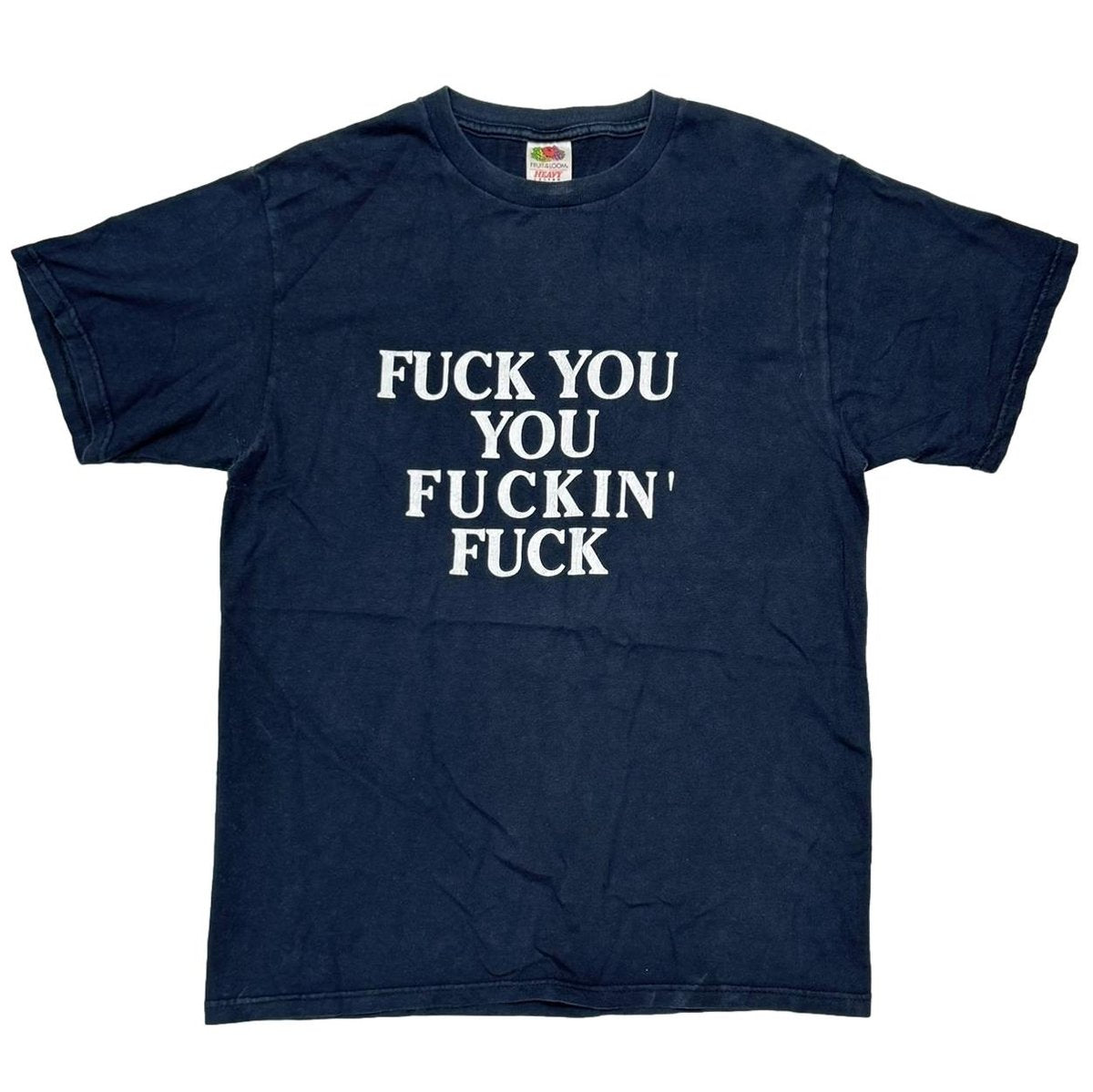 OLD & VINTAGE FUCK YOU YOU FUCKIN' FUCK FRUIT OF THE LOOM MEDIUM 4203