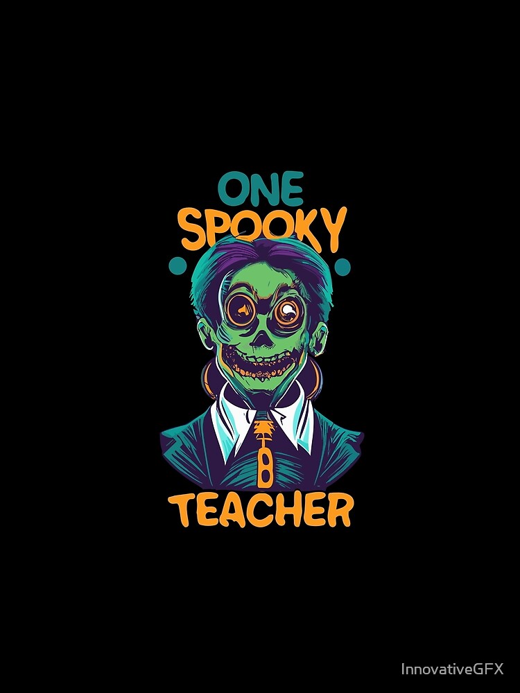 Spooky Teacher by InnovativeGFX