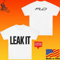 Flo Leak It Unisex