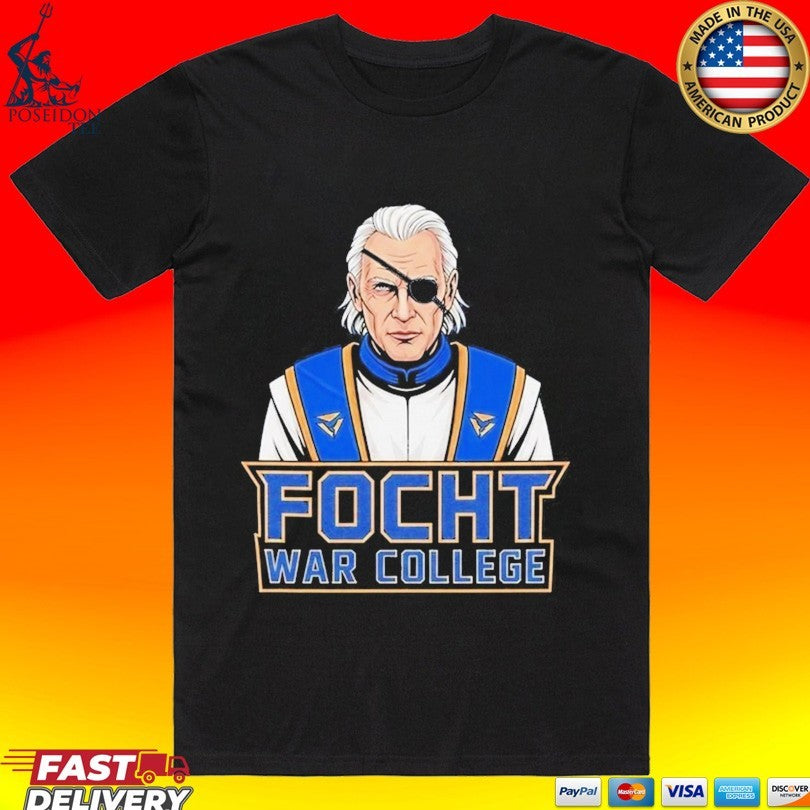 Focht War College Unisex