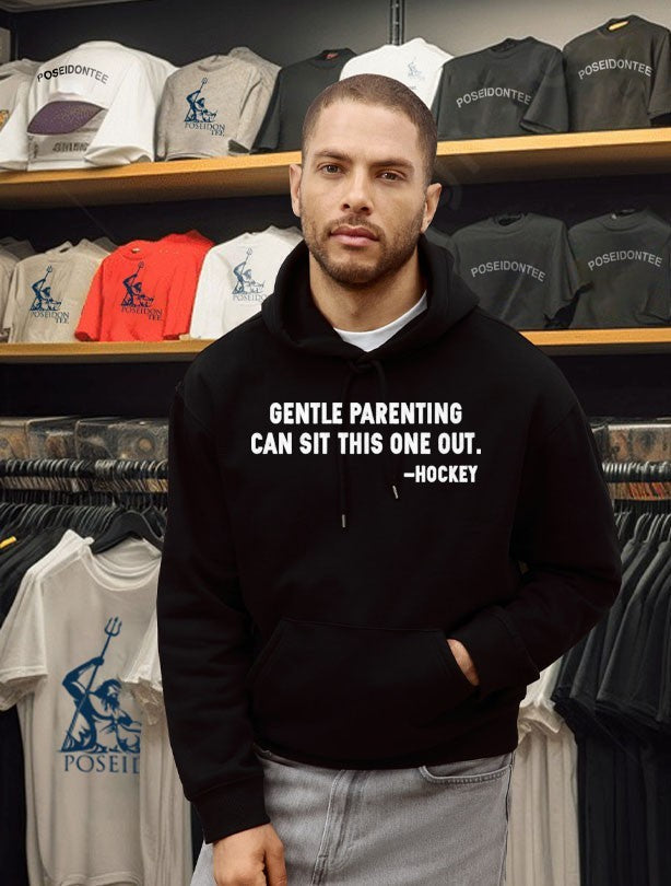 Gentle Parenting Can Sit This One Out Unisex