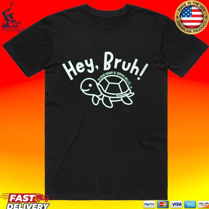 Hey Bruh Thurman Memorial Unisex