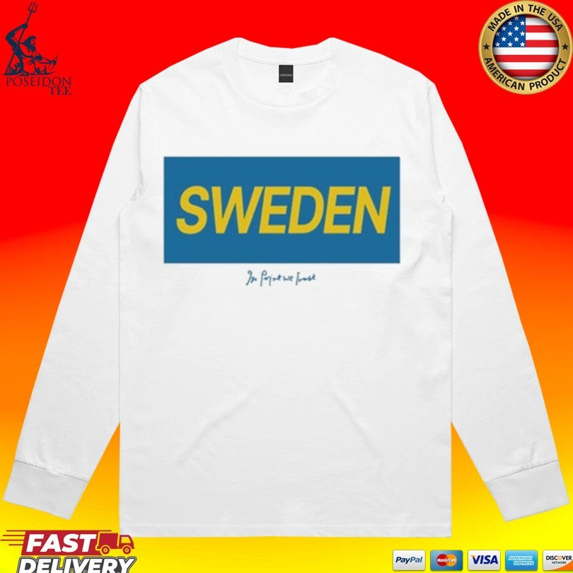 In Print We Trust Sweden Unisex