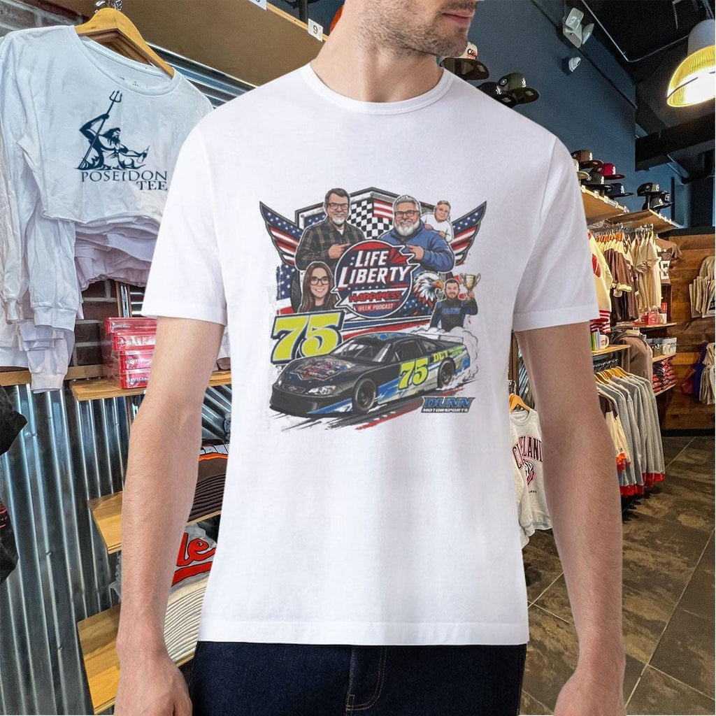 Life Liberty Happiness Podcast 75 Racing Unisex