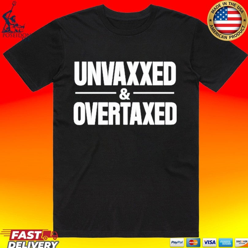 Luke Rudkowski Unvaxxed And Overtaxed Unisex