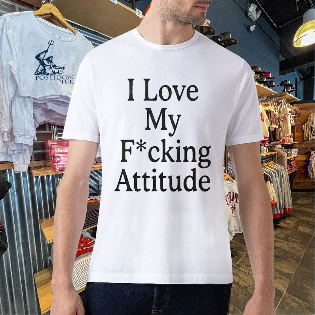 Ni-Ki I Love My Fcking Attitude Unisex
